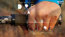Action Cam by Sony presents: Casey Brown in Death Grip Action Cam by Sony presents: Casey Brown in Death Grip